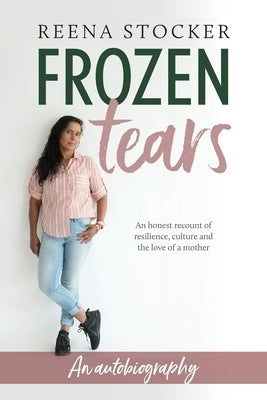 Frozen Tears by Stocker, Reena