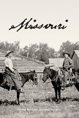 Missouri by Wunnicke, Christine