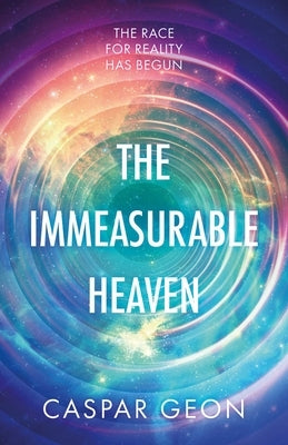 The Immeasurable Heaven by Geon, Caspar