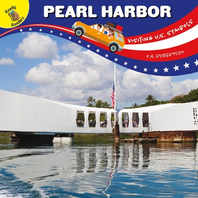 Pearl Harbor by Robertson, K. a.