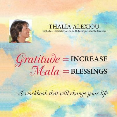 Gratitude Increase by Alexiou, Thalia