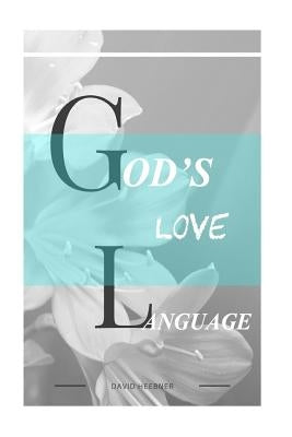 God's Love Language by Hoda, Seher