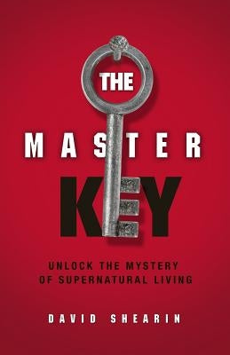 The Master Key by Shearin, David