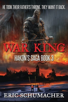 War King by Schumacher, Eric