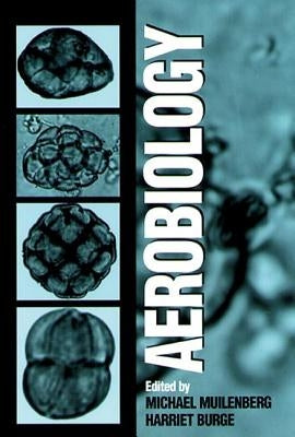 Aerobiology by Muilenberg, Michael L.