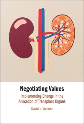 Negotiating Values by Weimer, David L.