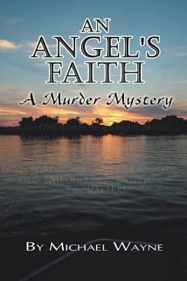An Angel's Faith by Wayne, Michael