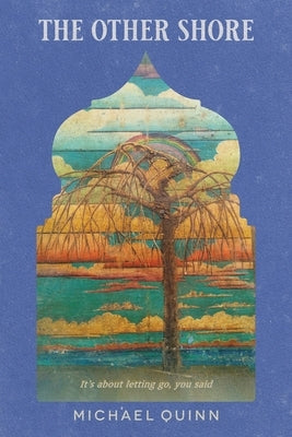 The Other Shore by Quinn, Michael