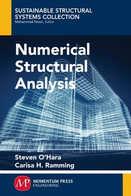 Numerical Structural Analysis by O'Hara, Steven