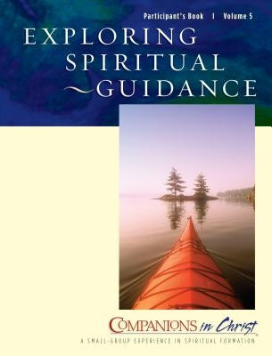 Exploring Spiritual Guidance by Wright, Wendy M.