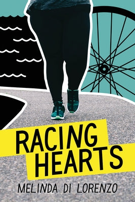 Racing Hearts by Di Lorenzo, Melinda Anne