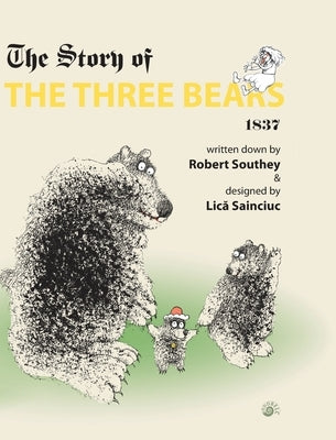 The Story of the Three Bears by Southey, Robert