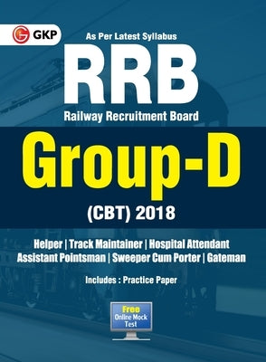 Railway Recruitment Board (RRB) Group-D (CBT) 2018 by Unknown