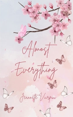 Almost Everything by Viirpuu, Jeannette