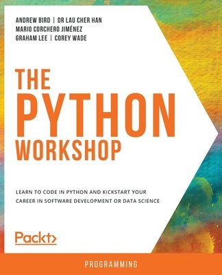 The Python Workshop by Bird, Andrew