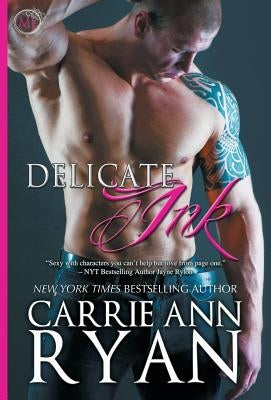 Delicate Ink by Ryan, Carrie Ann