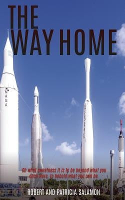 The Way Home by Salamon, Robert and Patricia