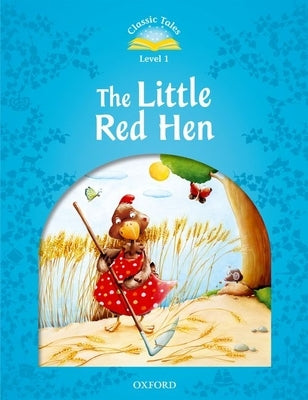 The Little Red Hen by Arengo, Sue