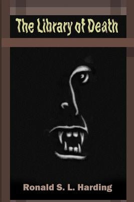The Library of Death by Pelan, John