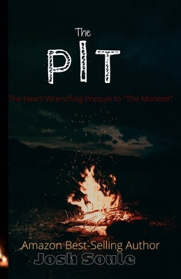 The Pit by Soule, Josh