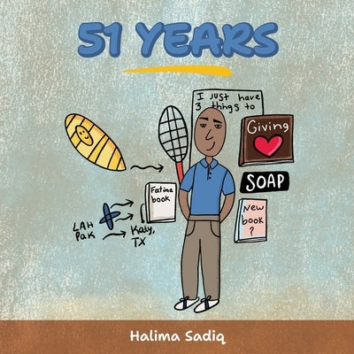 51 Years by Sadiq, Halima