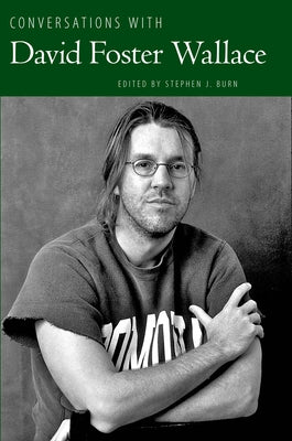 Conversations with David Foster Wallace by Stephen, Burn J.