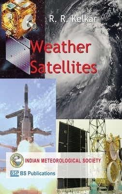 Weather satellite by Kelkar, R. R.