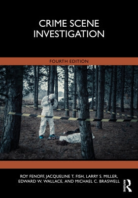 Crime Scene Investigation by Fenoff, Roy