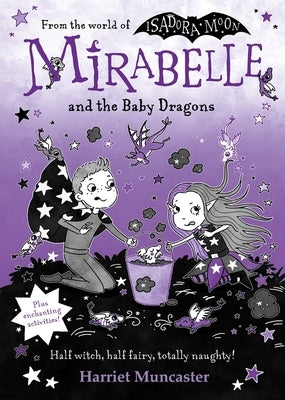 Mirabelle and the Baby Dragons: Volume 12 by Muncaster, Harriet