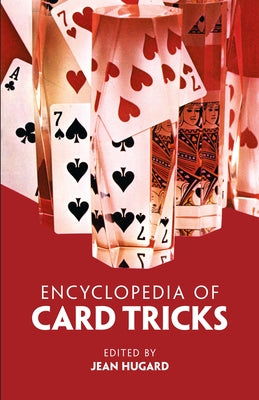 Encyclopedia of Card Tricks by Hugard, Jean