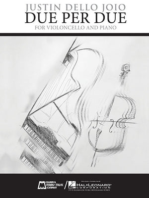 Due Per Due: Violoncello and Piano by Dello Joio, Justin