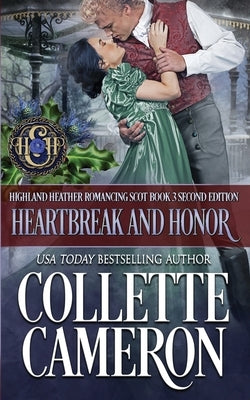 Heartbreak and Honor by Cameron, Collette