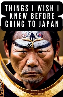 Things I Wish I Knew Before Going to Japan by Travelmagma
