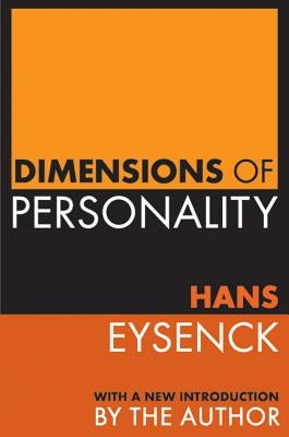 Dimensions of Personality by Eysenck, Hans