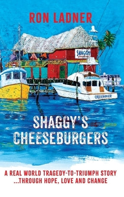 Shaggy's Cheeseburgers by Ladner, Ron