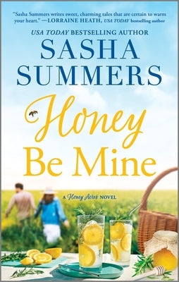 Honey, Be Mine by Summers, Sasha