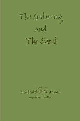The Gathering and The Event by Anderson, Mh