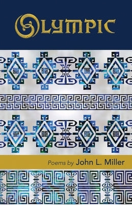 Olympic by Miller, John L.