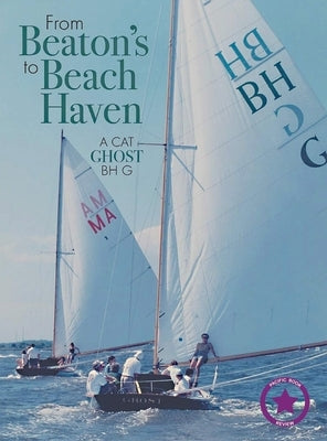 From Beaton's to Beach Haven: A Cat Ghost Bh G by Fortenbaugh, William W.