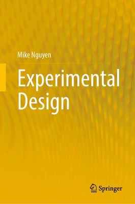 Experimental Design by Nguyen, Mike