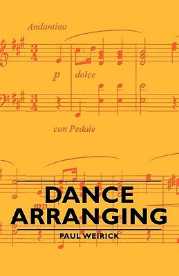 Dance Arranging by Weirick, Paul
