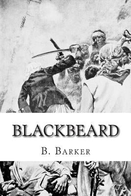 Blackbeard by Barker, B.