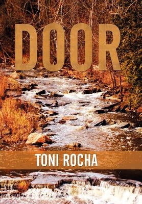 Door by Rocha, Toni