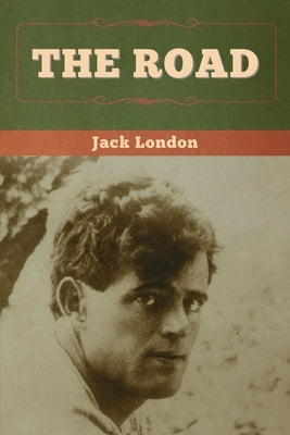 The Road by London, Jack
