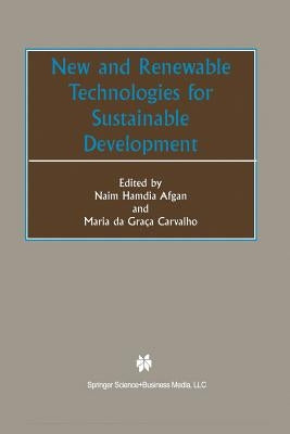New and Renewable Technologies for Sustainable Development by Afgan, Naim Hamdia