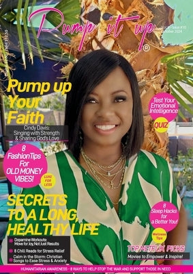Pump it up Magazine: Pump Up Your Faith With Cindy Davis by Sutton
