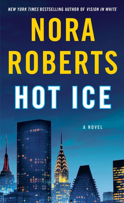 Hot Ice by Roberts, Nora