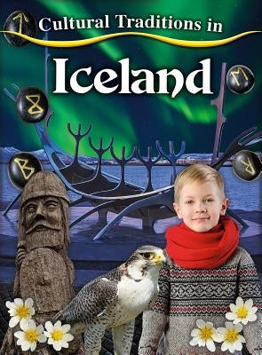Cultural Traditions in Iceland by O'Brien, Cynthia
