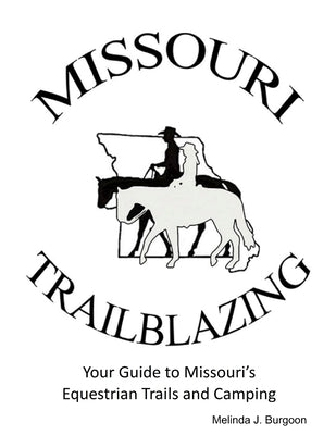 Missouri Trailblazing 2018 by Burgoon, Melinda J.