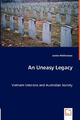An Uneasy Legacy by Hiddlestone, Janine